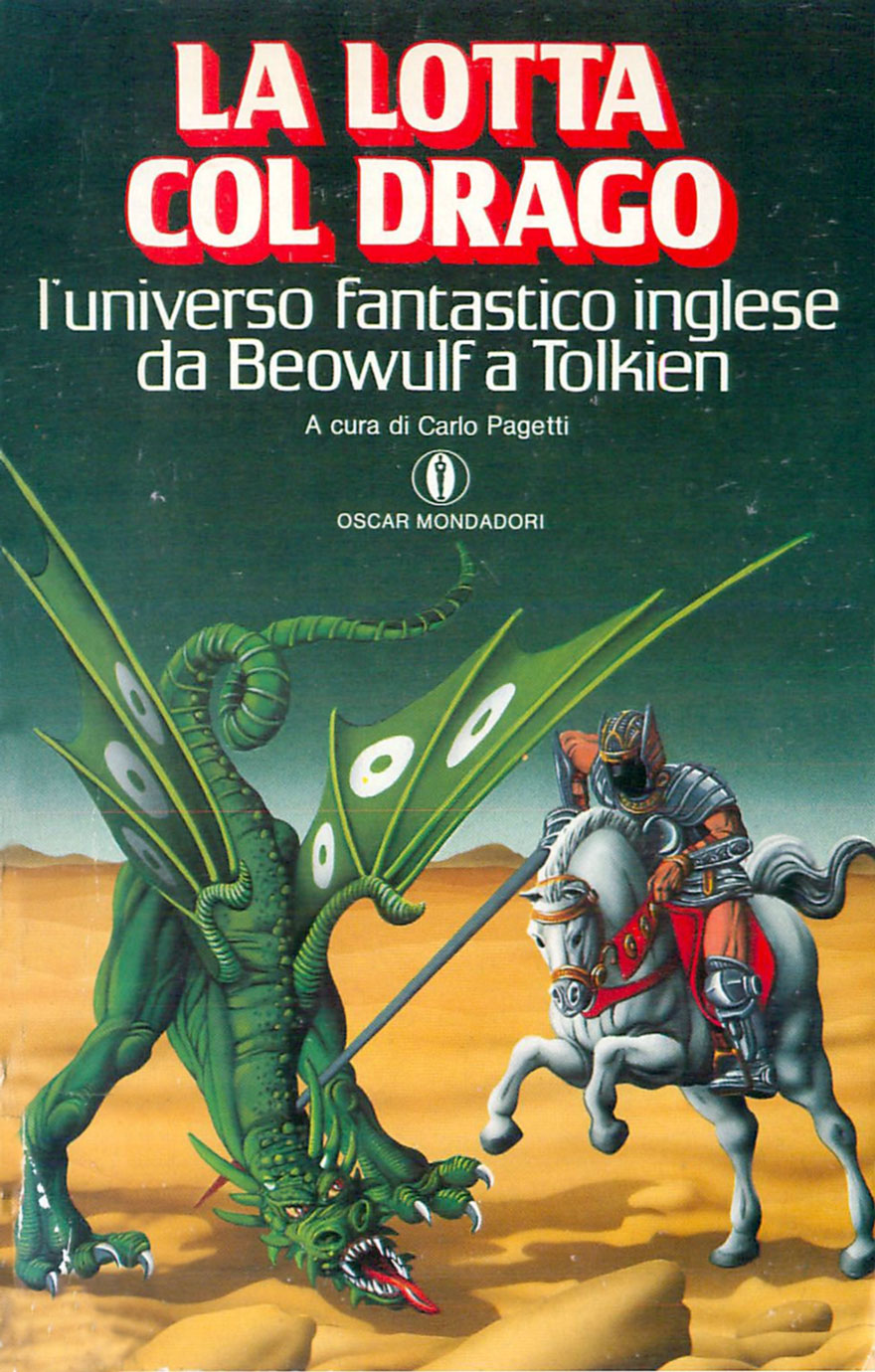 La lotta col drago. L'universo fantastico inglese da Beowulf a Tolkien