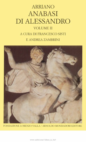 Anabasi di Alessandro. Volume II (Libri IV-VII)