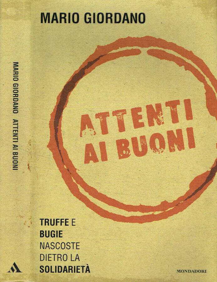 Attenti ai buoni : truffe e bugie nascoste dietro la solidarietà