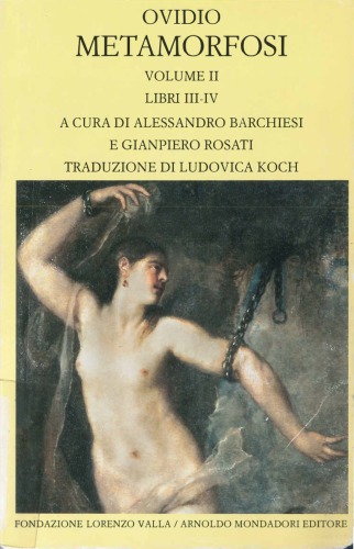 Metamorfosi - Volume II (Libri III-IV)