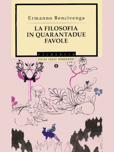 La filosofia in quarantadue favole