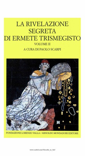 La rivelazione segreta di Ermete Trismegisto - Volume II