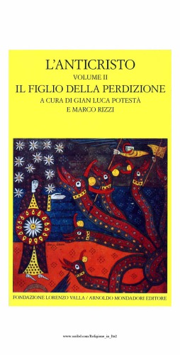 L'anticristo. Volume 2. Il figlio della perdizione. Testi dal IV al XII secolo