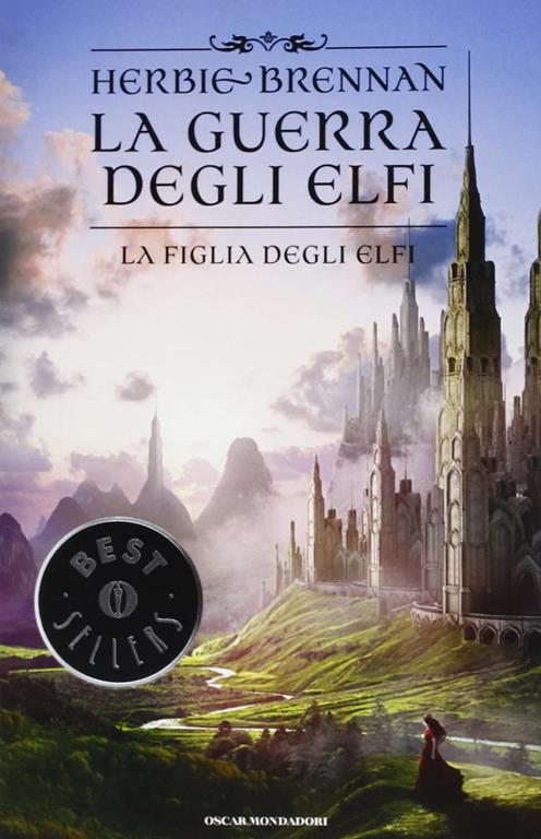 La figlia degli elfi. La guerra degli elfi