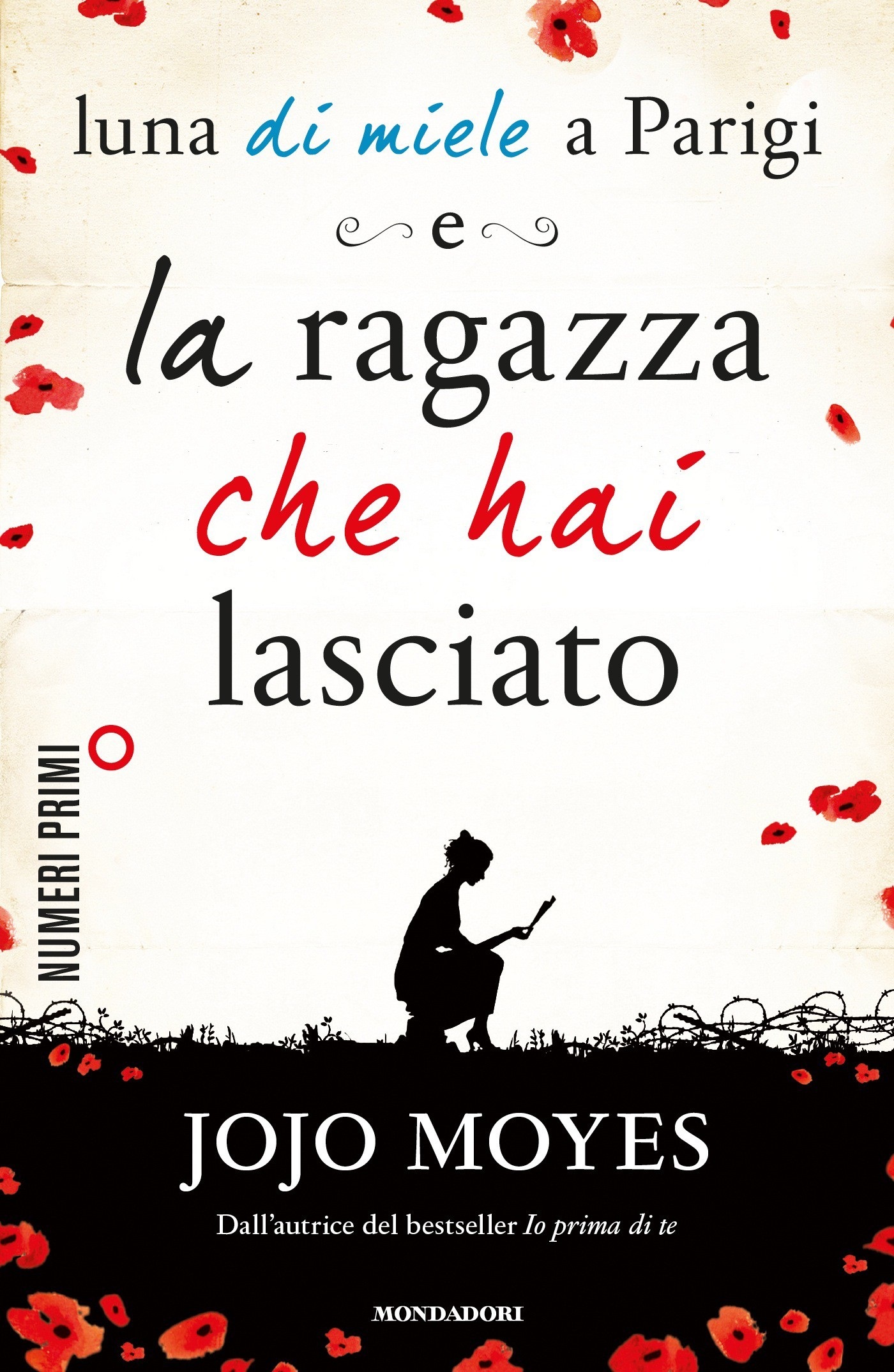 La ragazza che hai lasciato (Italian Edition)