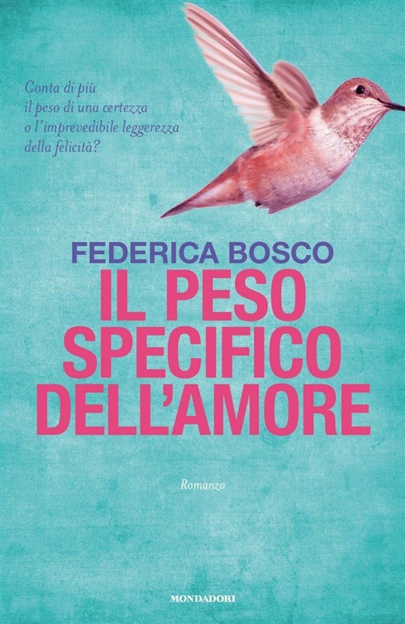 Il peso specifico dell'amore (Italian Edition)