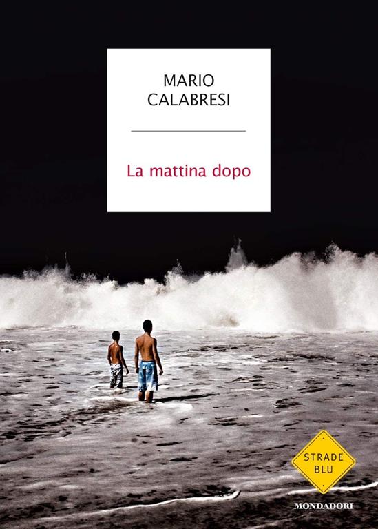 La mattina dopo (Italian Edition)