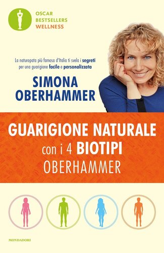 Guarigione naturale con i 4 biotipi Oberhammer