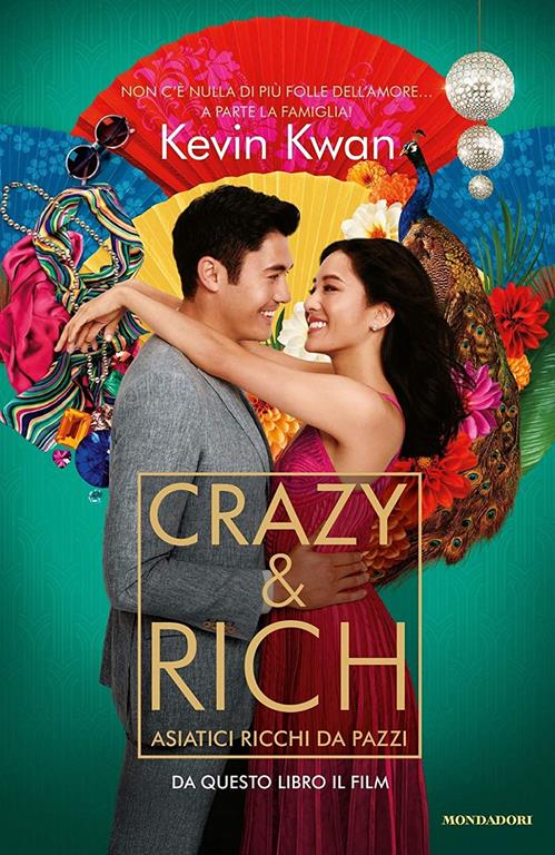 Crazy &amp; rich. Asiatici ricchi da pazzi