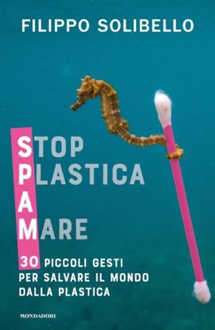 Spam. Stop plastica a mare