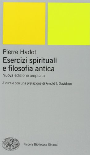 Esercizi spirituali e filosofia antica