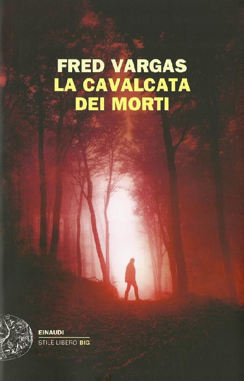 La cavalcata dei morti (Italian Edition)