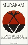 La fine del mondo e il paese delle meraviglie (Italian Edition)