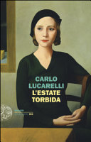 L'estate torbida (Italian Edition)