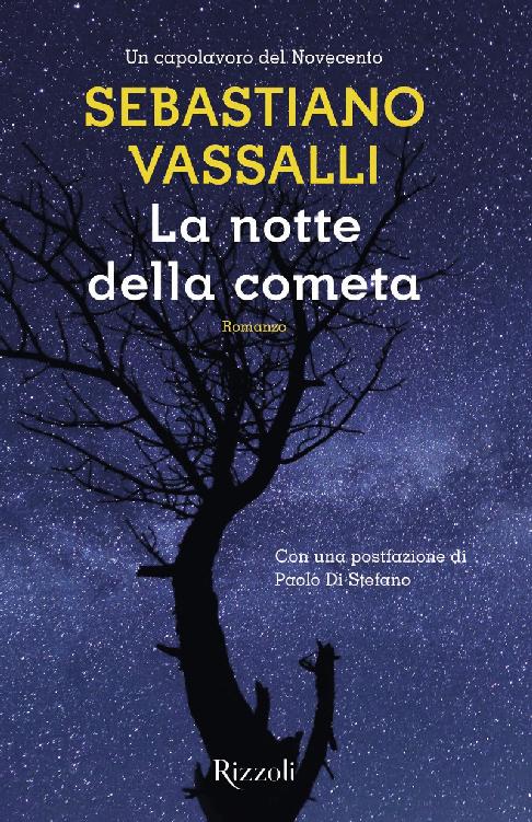 La notte della cometa : il romanzo di Dino Campana