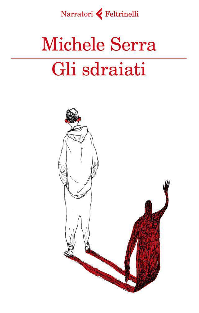 Gli sdraiati (Italian Edition)