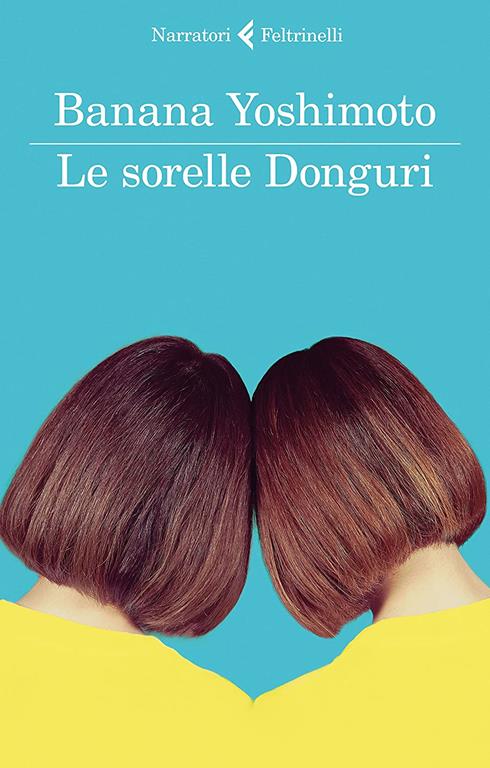 BANANA YOSHIMOTO, LE SORELLE D