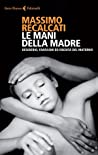 Le mani della madre