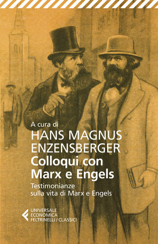 Colloqui con Marx e Engels testimonianze sulla vita di Marx e Engels