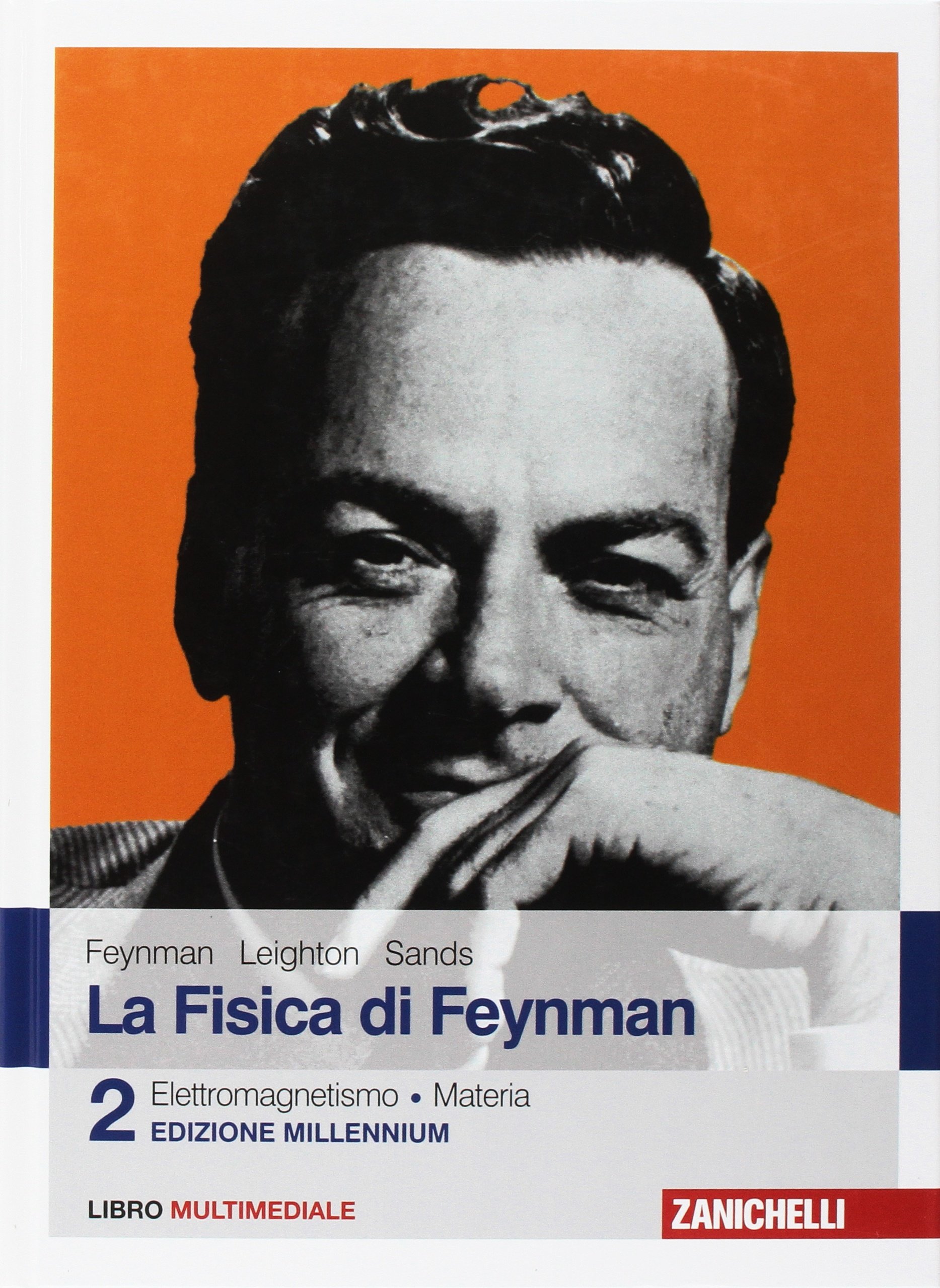 La Fisica di Feynman, Volume 2: Elettromagnetismo • Materia