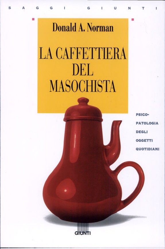 La caffettiera del masochista