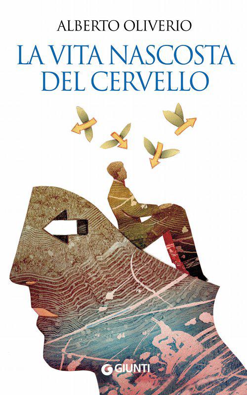 La Vita Nascosta Del Cervello