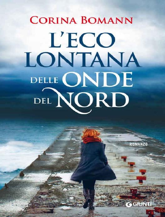 L'eco lontana delle onde del nord