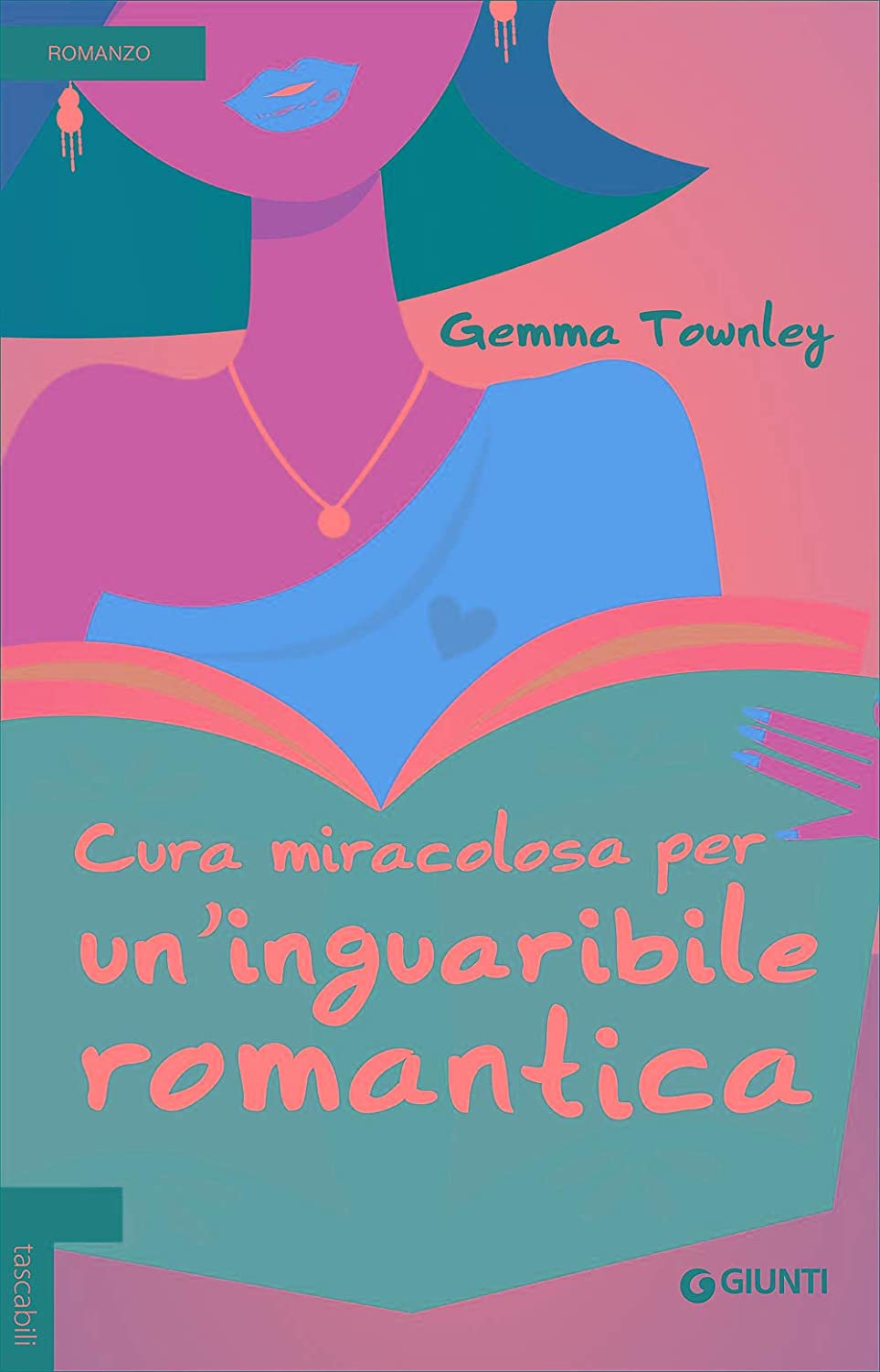 Cura miracolosa per un'inguaribile romantica (Italian Edition)