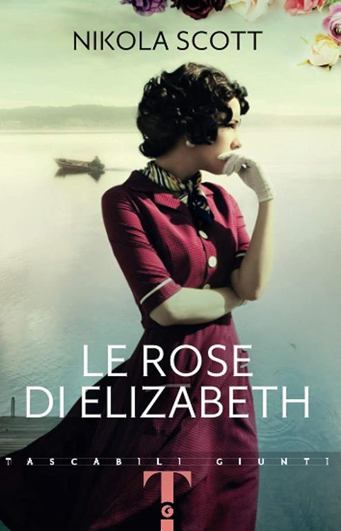 Le rose di Elizabeth (Tascabili Giunti) (Italian Edition)