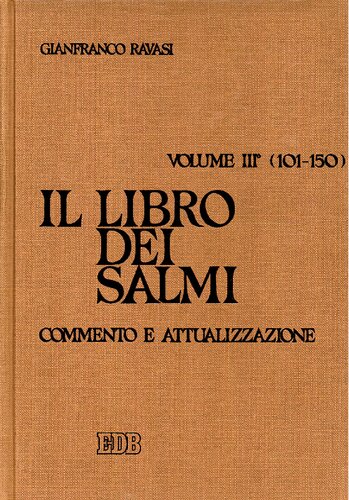 Il libro dei salmi : commento e attualizzazione