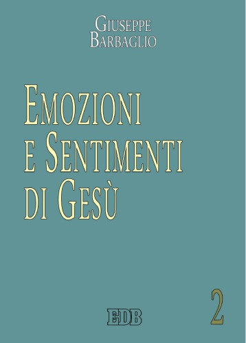 Emozioni e sentimenti di Gesù