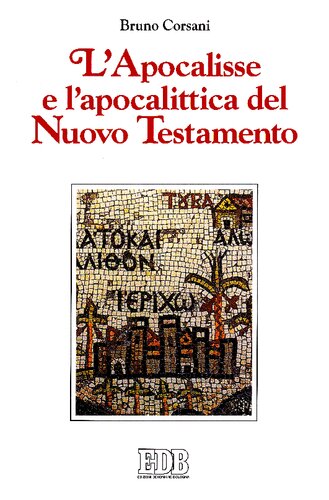 L'Apocalisse e l'apocalittica del Nuovo Testamento