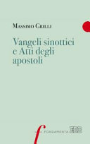 Vangeli sinottici e Atti degli apostoli