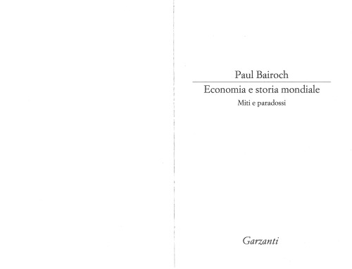 Economia e storia mondiale. Miti e paradossi