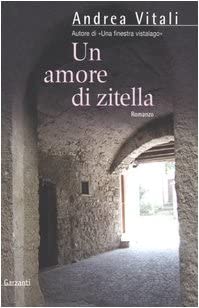 UN AMORE DI ZITELLA ROMANZO