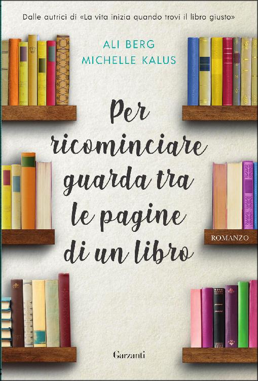 Per ricominciare guarda tra le pagine di un libro