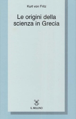 Le origini della scienza in Grecia