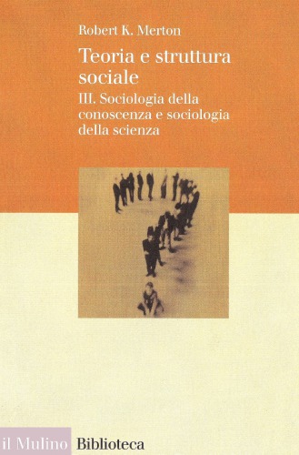 Sociologia della conoscenza e sociologia della scienza