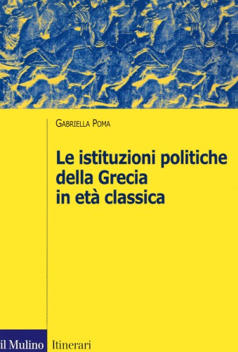 Le istituzioni politiche della Grecia in età classica