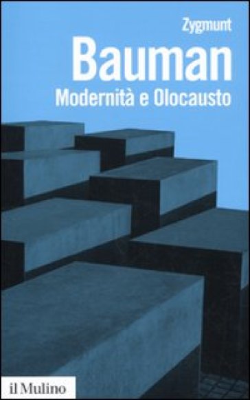 Modernità e Olocausto