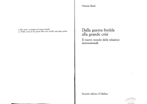 Dalla guerra fredda alla grande crisi. Il nuovo mondo delle relazioni internazionali