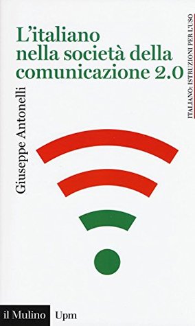 L'italiano nella società della comunicazione 2.0