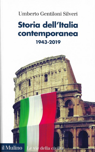 Storia dell'Italia contemporanea 1943-2019