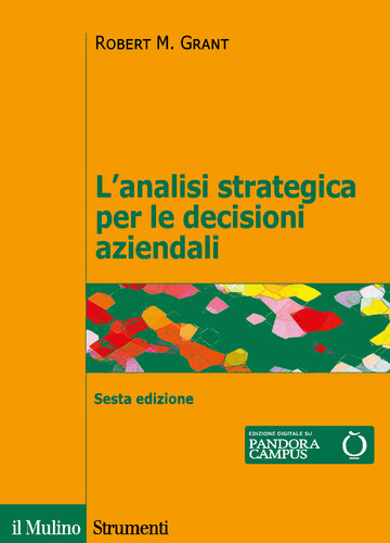 #x88;L'#x89;analisi strategica per le decisioni aziendali