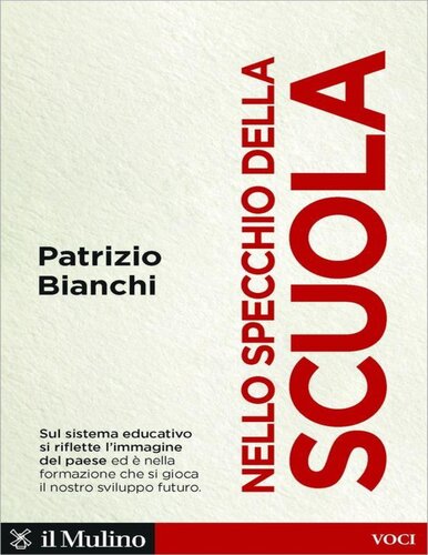 Nello specchio della scuola. Quale sviluppo per l'Italia