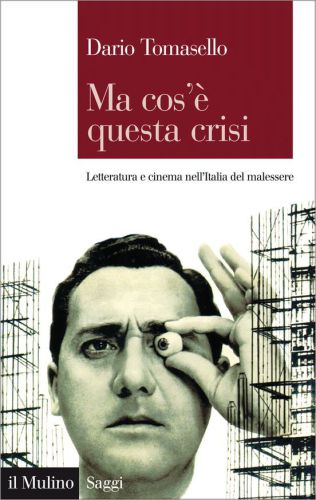 Ma cos’e questa crisi. Letteratura e cinema