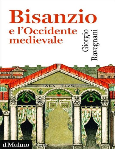 Bisanzio e l'Occidente medievale