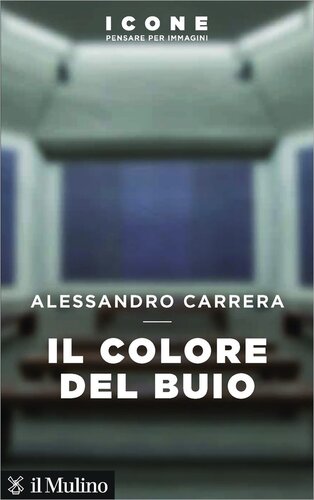 Il colore del buio