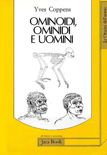 Ominoidi, Ominidi E Uomini