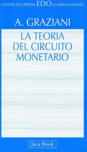 La teoria del circuito monetario